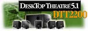 Creative DeskTop Theatre 5.1 DTT2200 5 (5W) +Subwoofer (17W)